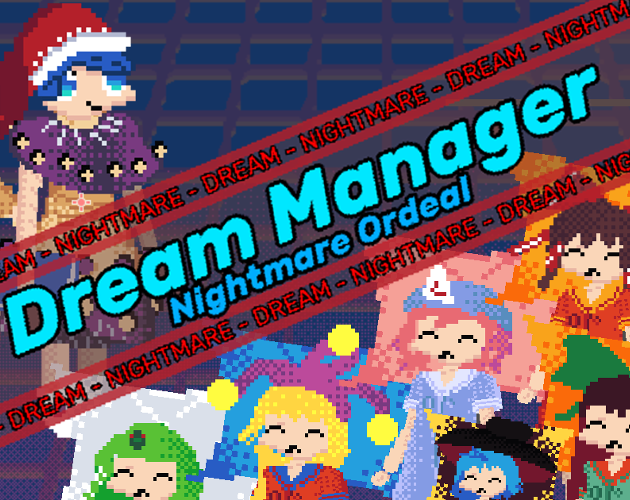 Games like Dream Manager - Nightmare Ordeal