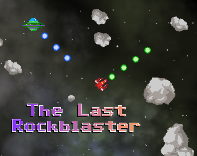Games like The Last Rockblaster