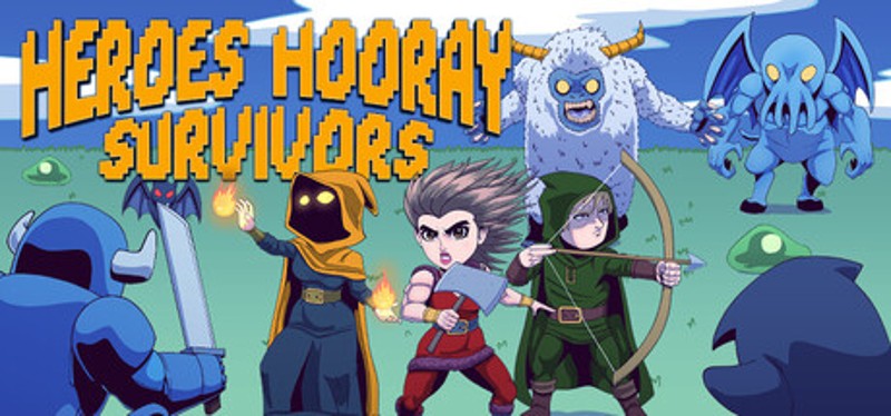 Heroes Hooray Survivors Image