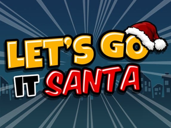 Lets Go It Santa Game Cover