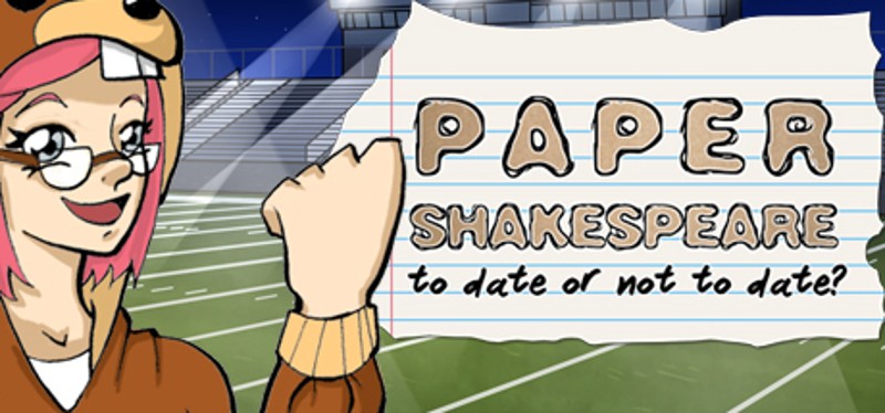 Paper Shakespeare: To Date Or Not To Date? Image