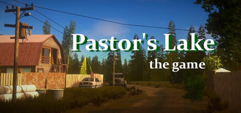 Pastor's Lake: The Game Image