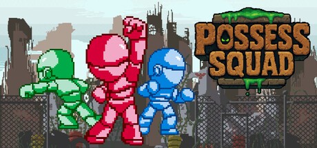 Games like Possess Squad