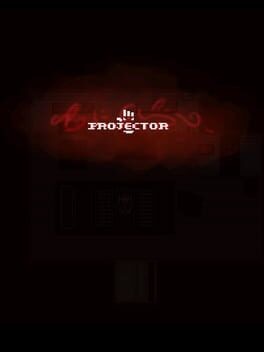 Games like Projector