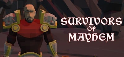 Survivors of Mayhem Image