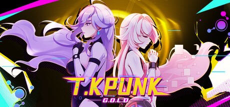 Games like T.K. Punk - G.O.L.D