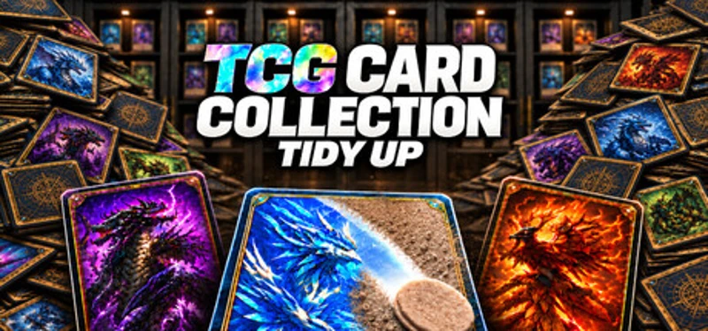 TCG Card Collection: Tidy Up Image