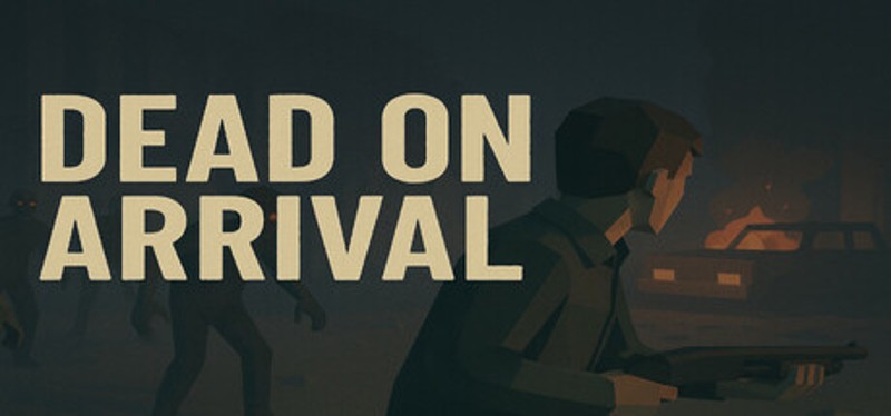 Dead On Arrival Image