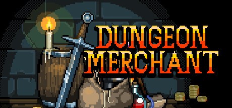 Games like Dungeon Merchant