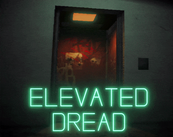 Games like Elevated Dread