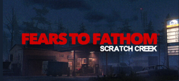 Games like Fears to Fathom® - Scratch Creek