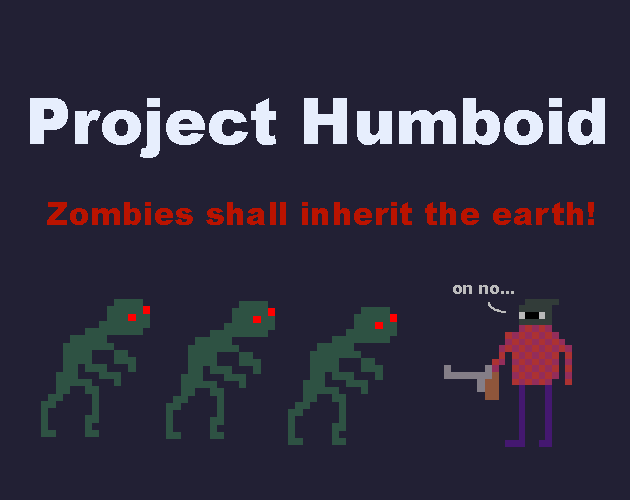 Games like Project Humboid [#GMTKJam 2023]