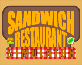 Sandwich Restaurant Simulator Image