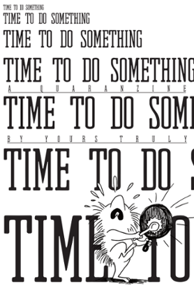 Time To Do Something Image