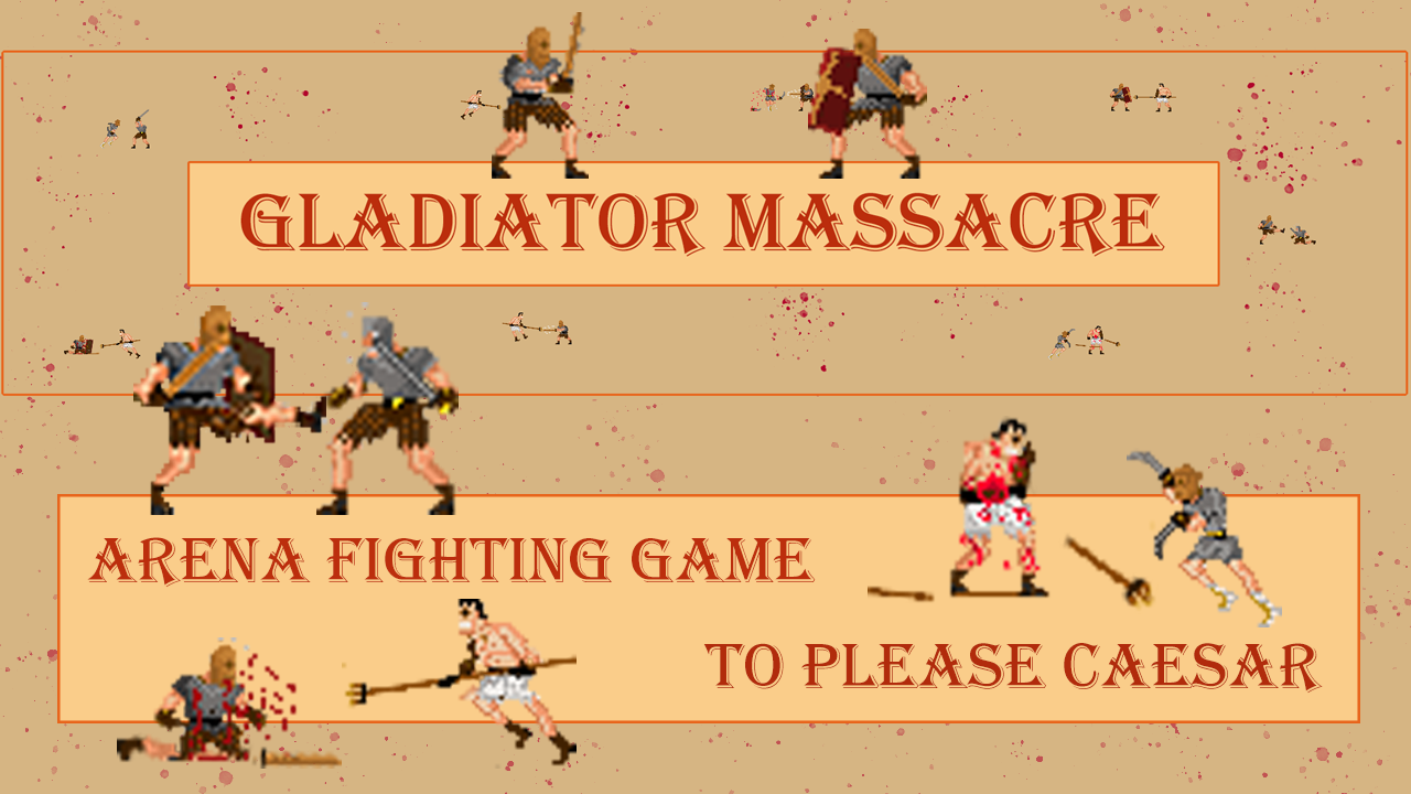 Games like Gladiator massacre
