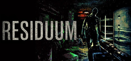Games like RESIDUUM