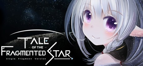 Games like Tale of the Fragmented Star: Single Fragment Version