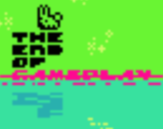 The End of Gameplay Image