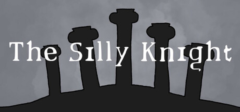 The Silly Knight Image
