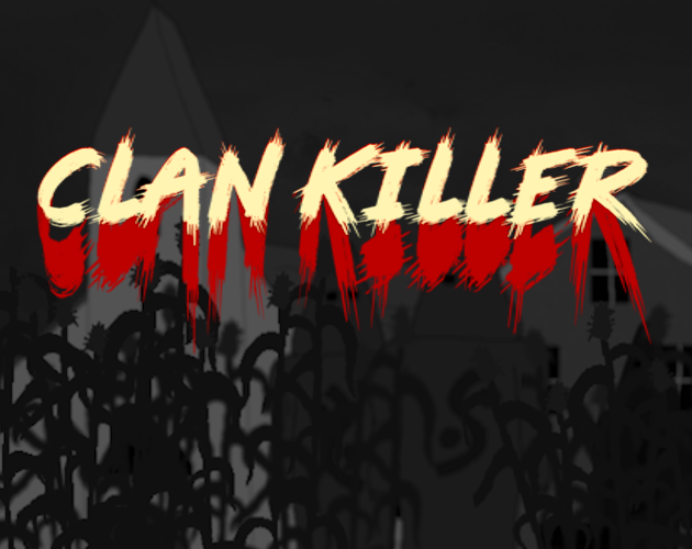 Games like CLAN KILLER
