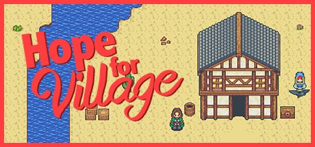 Games like Hope For Village