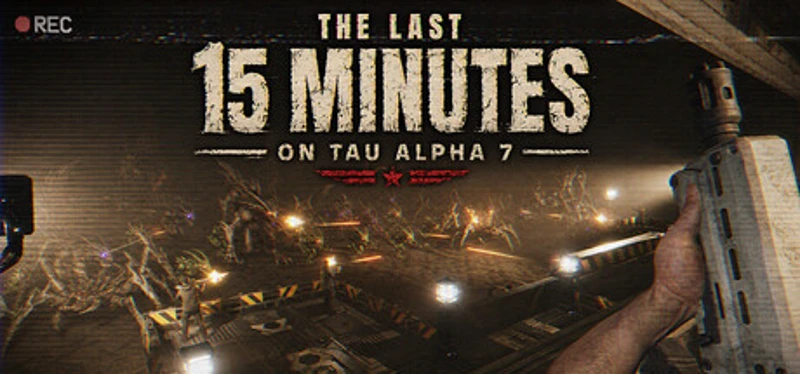 The Last 15 Minutes on Tau Alpha 7 Image