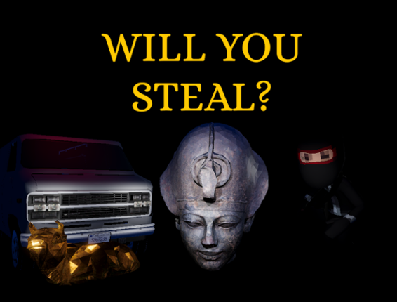 Will You Steal? Image