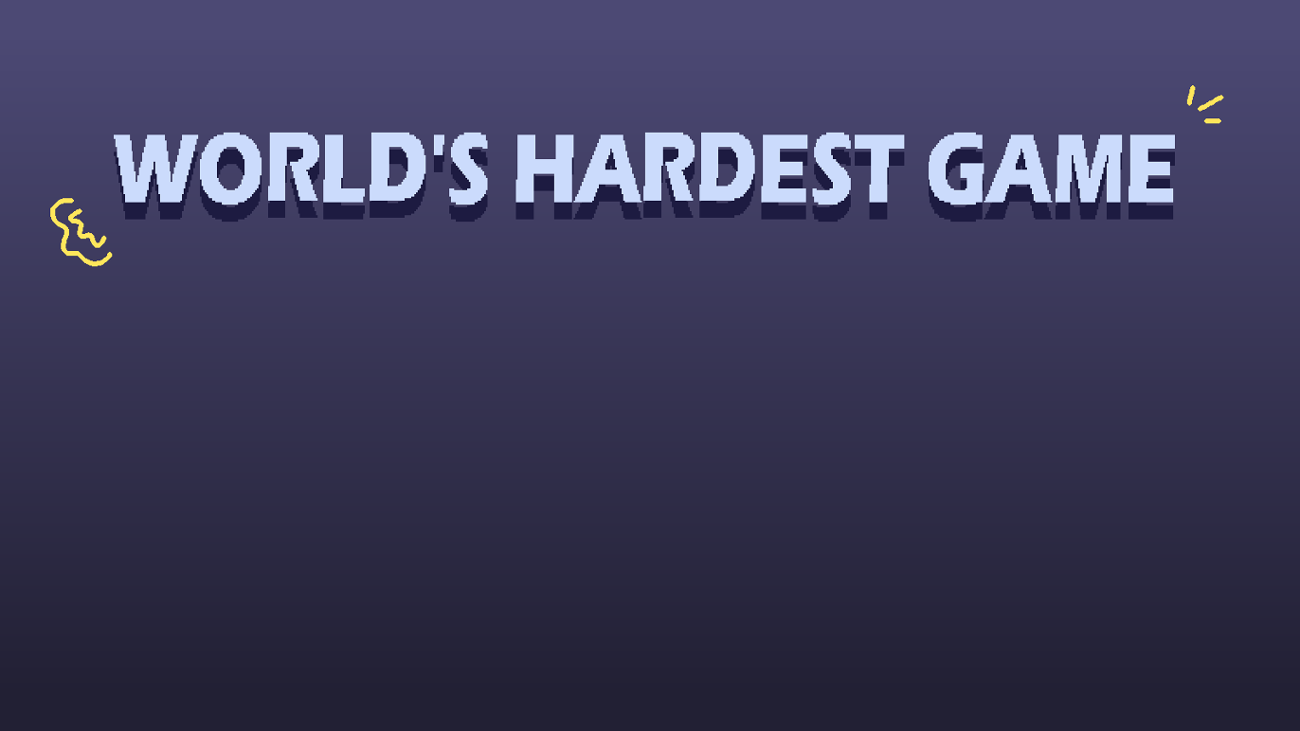 Games like World's Hardest Game
