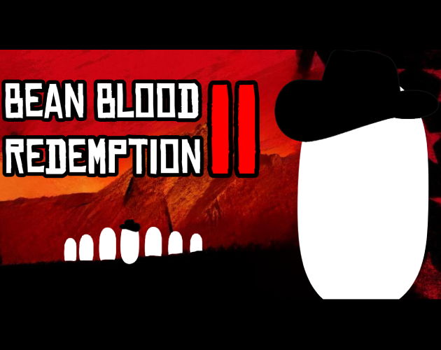 Games like Bean Blood Redemption 2