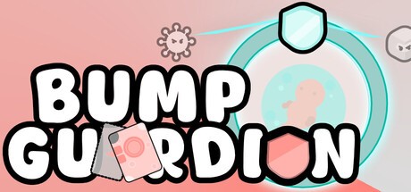Games like Bump Guardian