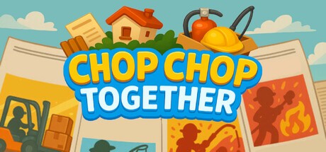 Games like Chop Chop Together