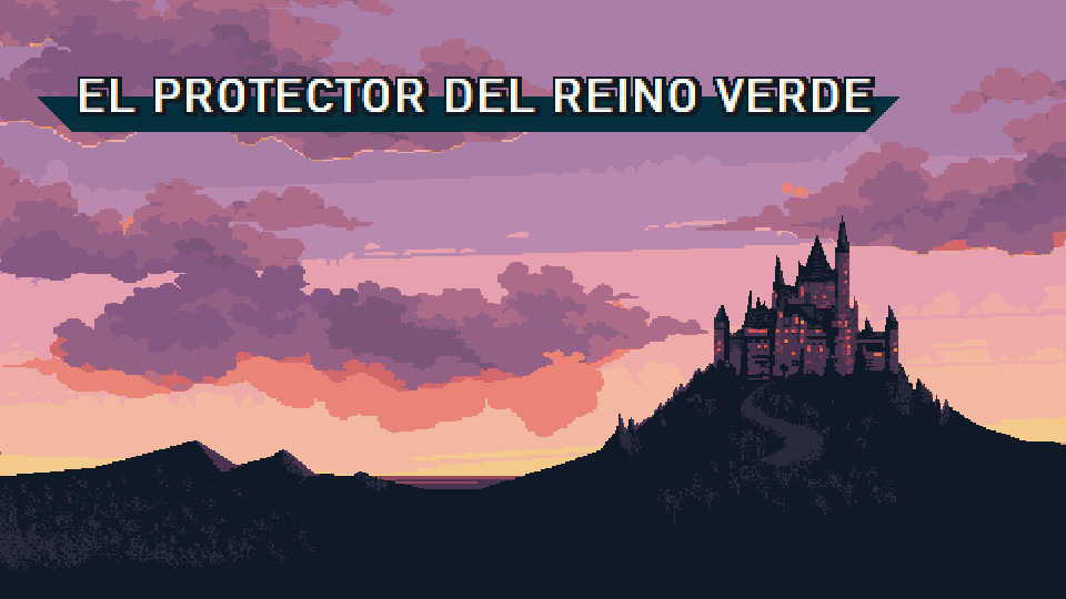Games like EL PROTECTOR DEL REINO VERDE