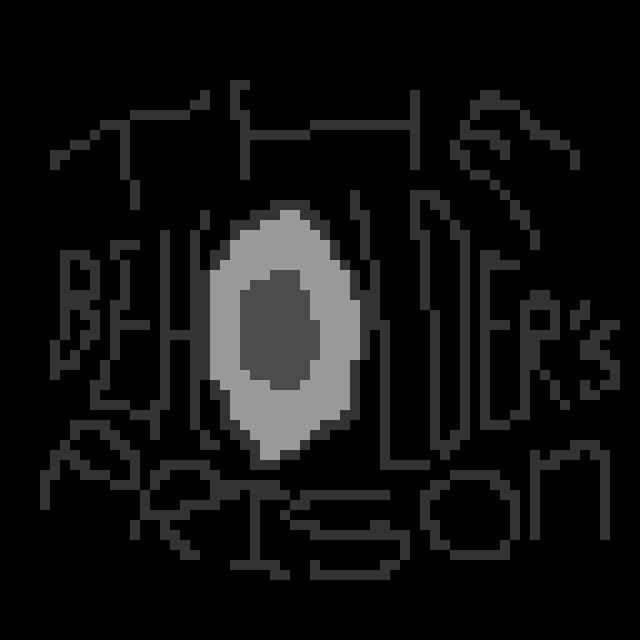 Games like The Beholder's Prison
