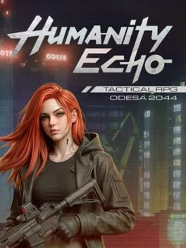 Games like HumanityEcho: Cyberpunk Tactical RPG