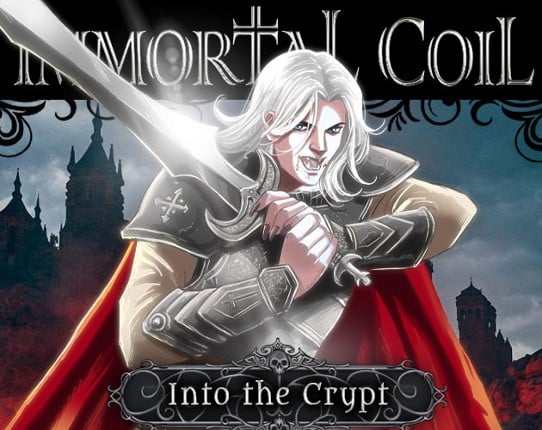 IMMORTAL COIL: Into the Crypt Game Cover