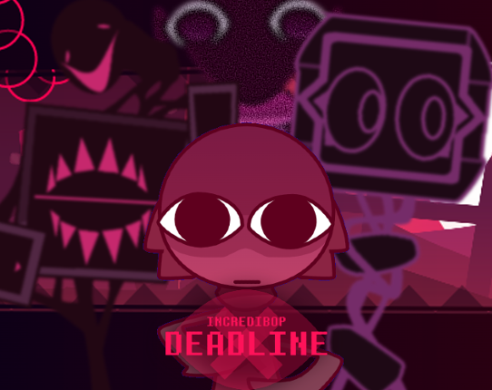 Incredibop - Deadline ( LEGACY ) Image