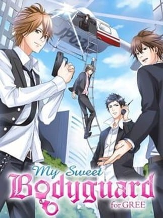 My Sweet Bodyguard Image