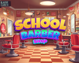 SCHOOL BARBER SHOP Image