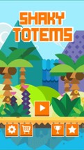 Shaky Totems Image