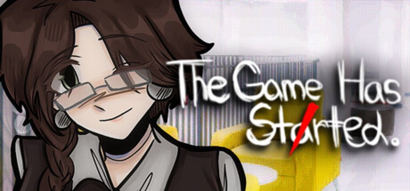 The Game Has Started Image