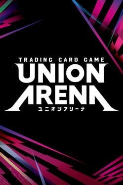 Games like Union Arena Tutorial App