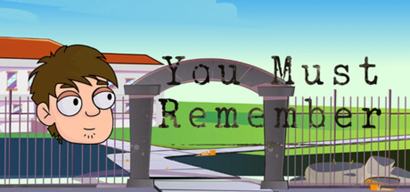 You Must Remember Image