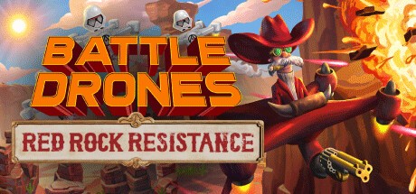 Games like Battle Drones: Red Rock Resistance
