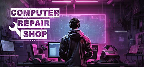Games like Computer Repair Shop