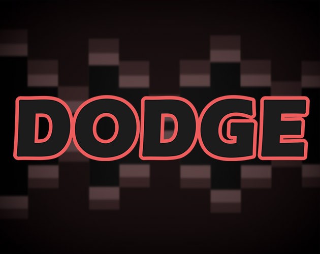 Games like Dodge