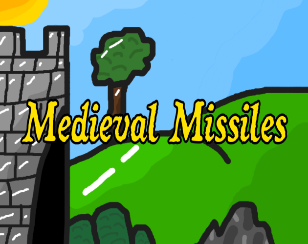 Games like Medieval Missiles