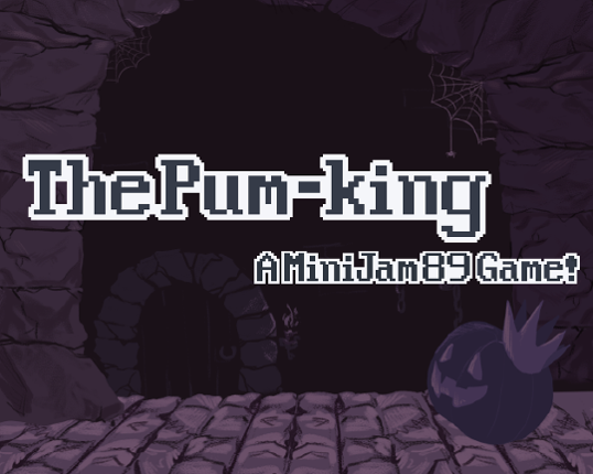 Pum-King (MiniJam89) Game Cover