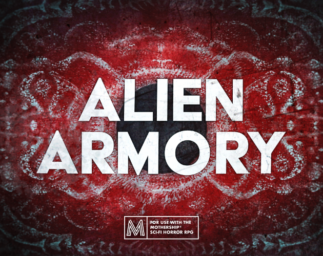 Games like Mothership - Alien Armory