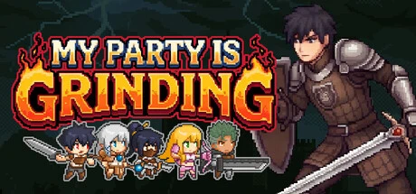 Games like My Party Is Grinding