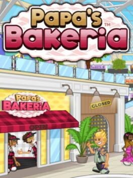 Games like Papa's Bakeria